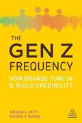 Witt / Baird |  The Gen Z Frequency | Buch |  Sack Fachmedien