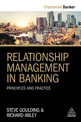 Goulding / Abley |  Relationship Management in Banking | Buch |  Sack Fachmedien