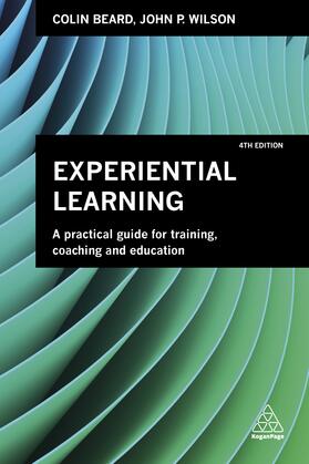 Beard / Wilson | Experiential Learning | Buch | 978-0-7494-8303-6 | sack.de