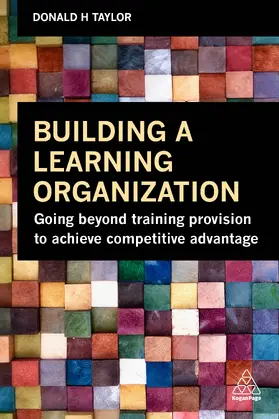 Taylor |  Building a Learning Organization | Buch |  Sack Fachmedien