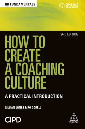 Jones / Gorell |  How to Create a Coaching Culture | eBook | Sack Fachmedien