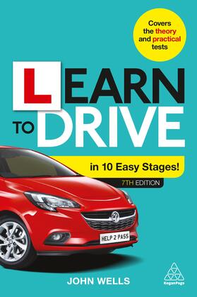 Wells | Learn to Drive in 10 Easy Stages | Buch | 978-0-7494-8948-9 | sack.de