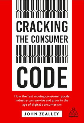 Zealley |  Cracking the Consumer Code | Buch |  Sack Fachmedien