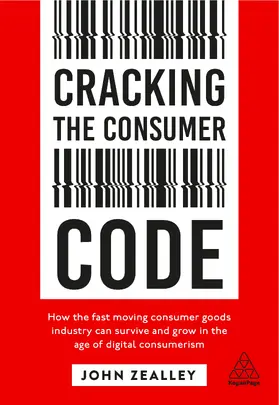 Zealley |  Cracking the Consumer Code | Buch |  Sack Fachmedien