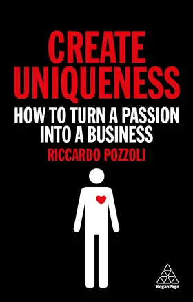 Pozzoli | Create Uniqueness | Buch | 978-0-7494-9738-5 | sack.de