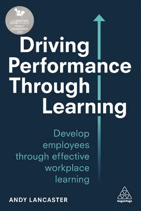 Lancaster | Driving Performance Through Learning | Buch | 978-0-7494-9743-9 | sack.de