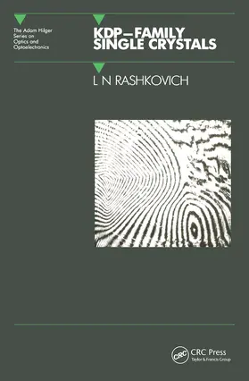 Rashkovich |  KDP - Family Single Crystals | Buch |  Sack Fachmedien