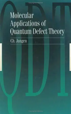  Molecular Applications of Quantum Defect Theory | Buch |  Sack Fachmedien