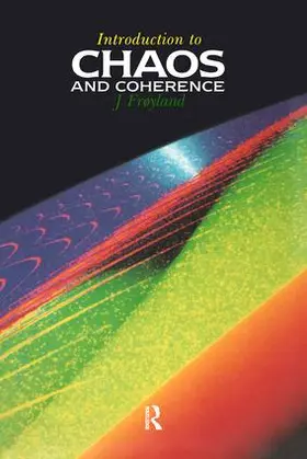 Froyland |  Introduction to Chaos and Coherence | Buch |  Sack Fachmedien