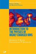 Beyer / Shevelko |  Introduction to the Physics of Highly Charged Ions | Buch |  Sack Fachmedien
