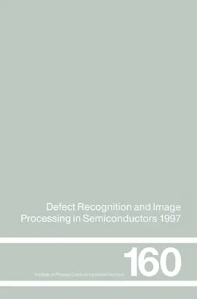 Doneker / Rechenberg |  Defect Recognition and Image Processing in Semiconductors 1997 | Buch |  Sack Fachmedien