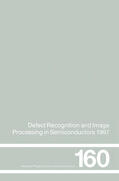Doneker / Rechenberg |  Defect Recognition and Image Processing in Semiconductors 1997 | Buch |  Sack Fachmedien