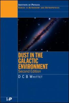 Whittet | Dust in the Galactic Environment | Buch | 978-0-7503-0624-9 | sack.de