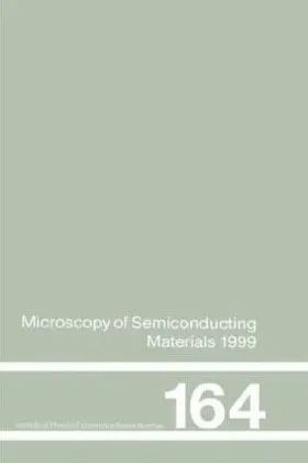 Cullis / Beanland | Microscopy of Semiconducting Materials | Buch | 978-0-7503-0650-8 | sack.de