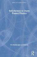 Shukla / Mamun |  Introduction to Dusty Plasma Physics | Buch |  Sack Fachmedien