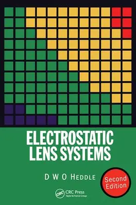 Heddle | Electrostatic Lens Systems, 2nd edition | Buch | 978-0-7503-0697-3 | www.sack.de