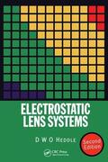 Heddle |  Electrostatic Lens Systems, 2nd edition | Buch |  Sack Fachmedien
