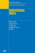 Ciufolini / Gorini / Moschella |  Gravitational Waves | Buch |  Sack Fachmedien
