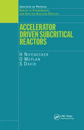 Nifenecker / David / Meplan |  Accelerator Driven Subcritical Reactors | Buch |  Sack Fachmedien