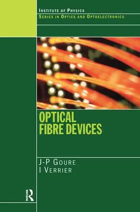 Goure / Verrier |  Optical Fibre Devices | Buch |  Sack Fachmedien