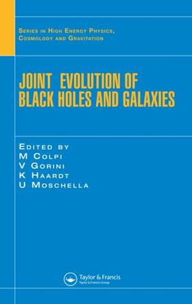 Colpi / Gorini / Haardt | Joint Evolution of Black Holes and Galaxies | Buch | sack.de