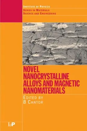 Cantor |  Novel Nanocrystalline Alloys and Magnetic Nanomaterials | Buch |  Sack Fachmedien