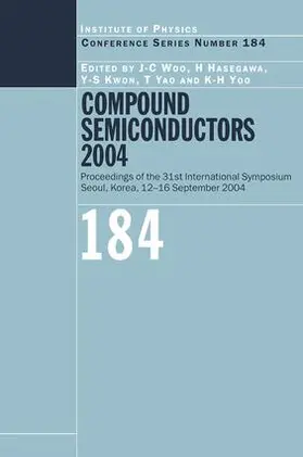 Woo / Hasegawa / Kwon |  Compound Semiconductors 2004 | Buch |  Sack Fachmedien