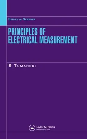 Tumanski | Principles of Electrical Measurement | Buch | 978-0-7503-1038-3 | sack.de