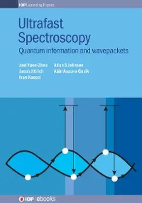 Aspuru-Guzik / Yuen-Zhou / Krich |  Ultrafast Spectroscopy | eBook | Sack Fachmedien