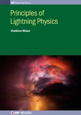 Mazur | Principles of Lightning Physics | E-Book | www.sack.de