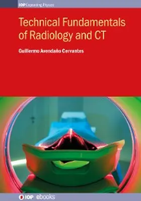 Avendaño Cervantes | Technical Fundamentals of Radiology and CT | E-Book | www.sack.de