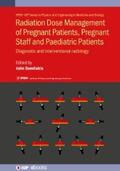 Damilakis |  Radiation Dose Management of Pregnant Patients, Pregnant Staff and Paediatric Patients | eBook | Sack Fachmedien