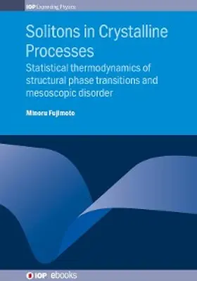 Fujimoto |  Solitons in Crystalline Processes | eBook | Sack Fachmedien