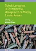 Temple / Ladyman |  Global Approaches to Environmental Management on Military Training Ranges | eBook | Sack Fachmedien