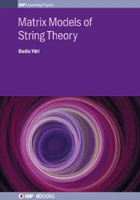 Ydri |  Matrix Models of String Theory | eBook | Sack Fachmedien