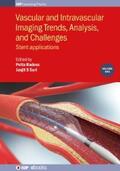 Radeva / Suri |  Vascular and Intravascular Imaging Trends, Analysis, and Challenges, Volume 1 | eBook | Sack Fachmedien
