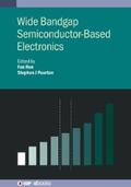 Ren / Pearton |  Wide Bandgap Semiconductor-Based Electronics | eBook | Sack Fachmedien