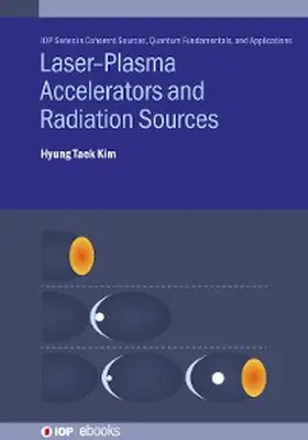 Kim | Laser-Plasma Accelerators and Radiation Sources | E-Book | www.sack.de