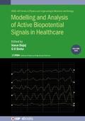 Bajaj / Sinha |  Modelling and Analysis of Active Biopotential Signals in Healthcare, Volume 1 | eBook | Sack Fachmedien
