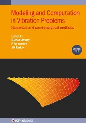 Chakraverty / Tornabene / Reddy | Modeling and Computation in Vibration Problems, Volume 1 | E-Book | www.sack.de
