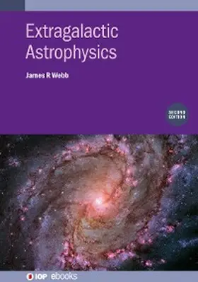Webb |  Extragalactic Astrophysics (Second Edition) | eBook | Sack Fachmedien