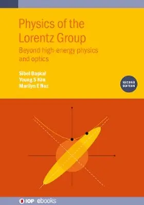 Baskal / Kim / Noz |  Physics of the Lorentz Group (Second Edition) | eBook | Sack Fachmedien