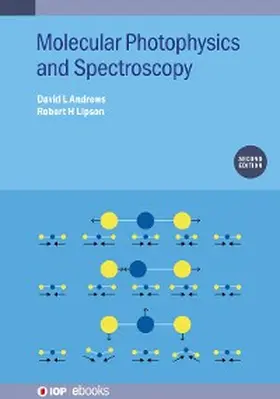 Andrews / Lipson |  Molecular Photophysics and Spectroscopy (Second Edition) | eBook | Sack Fachmedien