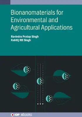 Singh | Bionanomaterials for Environmental and Agricultural Applications | E-Book | sack.de