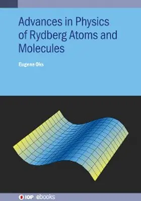 Oks |  Advances in Physics of Rydberg Atoms and Molecules | eBook | Sack Fachmedien
