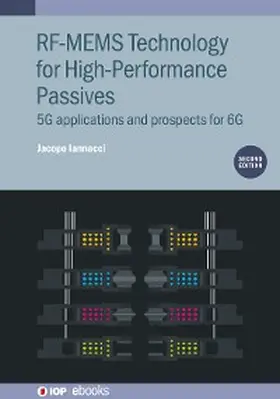 Iannacci |  RF-MEMS Technology for High-Performance Passives (Second Edition) | eBook | Sack Fachmedien
