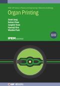 Jang / Chae / Yoon |  Organ Printing (Second Edition) | eBook | Sack Fachmedien