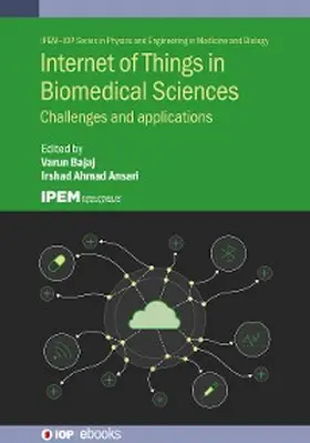 Bajaj / Ansari | Internet of Things in Biomedical Sciences | E-Book | www.sack.de