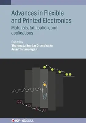 Dhanabalan / Thirumurugan | Advances in Flexible and Printed Electronics | E-Book | sack.de