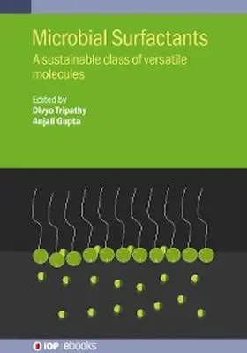 Tripathy / Gupta |  Microbial Surfactants | eBook | Sack Fachmedien